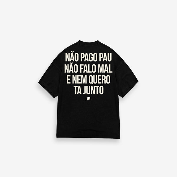 Camiseta oversized Treino Não Pago Pau